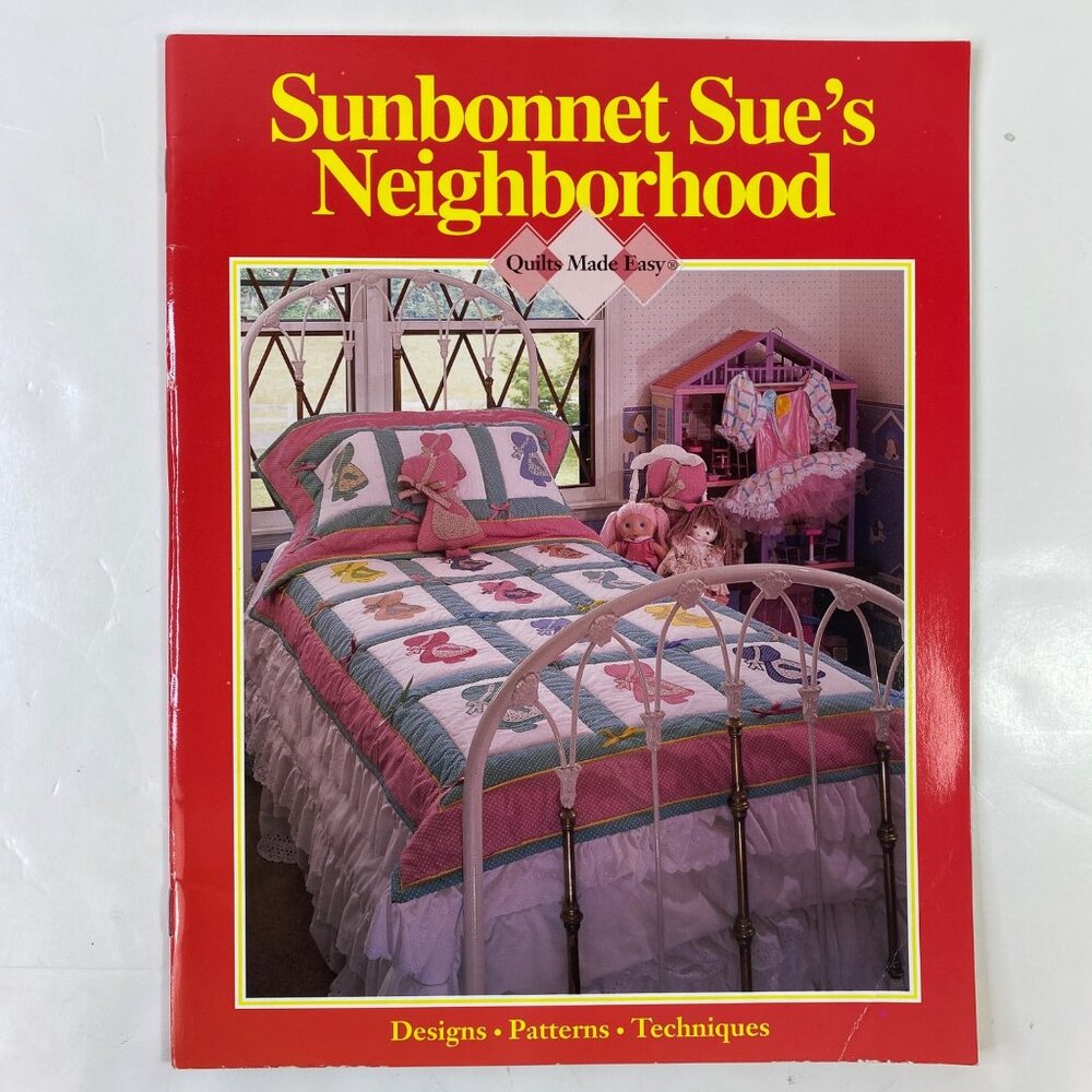 Sunbonnet Sues Neighborhood Quilting Book